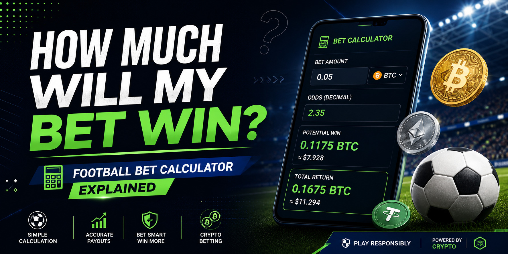How Much Will My Bet Win? Football Bet Calculator Explained